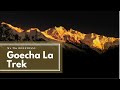Goecha La Trek || We The BOHEMIANS ||