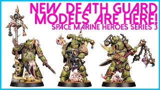 NEW Death Guard Chaos Space Marine Models. Space Marine Heroes Series 3