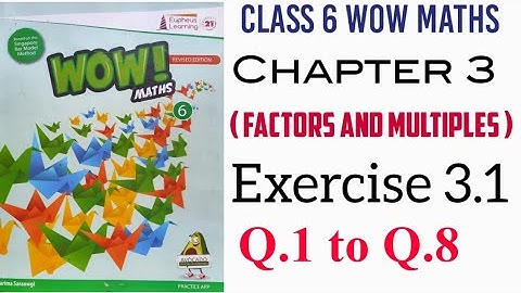 Exercise 3.1 Class 6 Wow! Matns