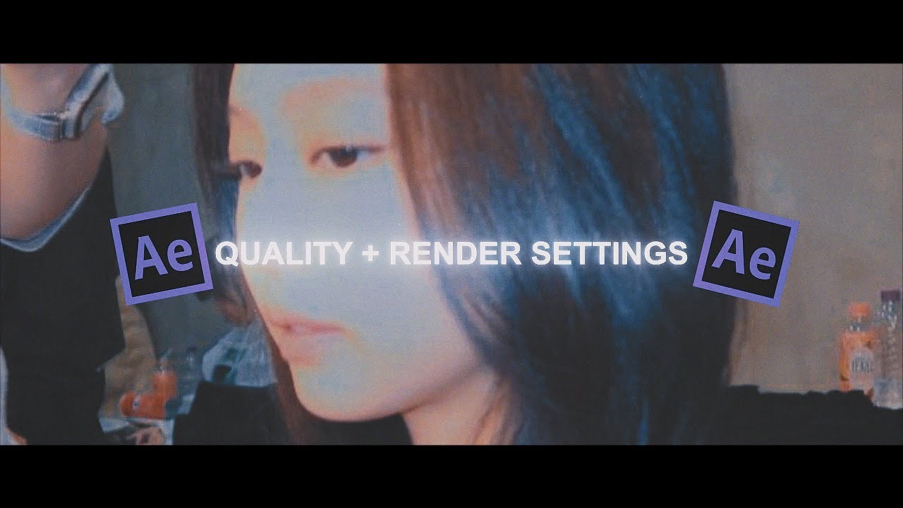 Quality + Render Settings | After Effects - YouTube