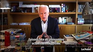 Philippe Labro - « Vive Mbappé, vive le mbappisme »