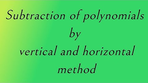 subtraction of polynomial by vertical and horizontal method#mathstrick #viral #easymaths #math#video