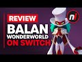 Balan Wonderworld Nintendo Switch Review - Is It Worth It?