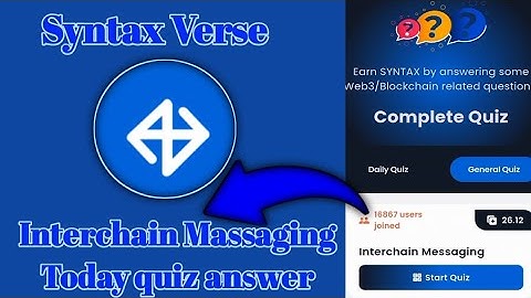 Syntax Verse General interchain messaging today quiz answer|Interchain Messaging Today Quiz Answer