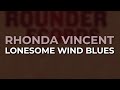 Rhonda Vincent Lonesome Wind Blues Official Audio mp3