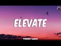 Jeff Grecia - Elevate (Mix Lyrics)