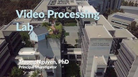 Video Processing Lab- ECE UC San Diego