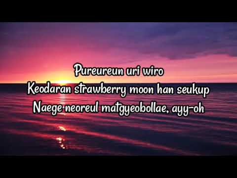 IU- strawberry moon 🍓🌕(Romanized lyrics) @dlwlrma