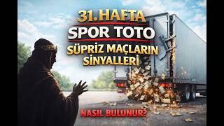 Spor Totoda Süpri̇z Maçlar Nasıl Sinyal Verir? 31.Hafta Sportoto Tahminleri. Analiz Ve Değerlendirme