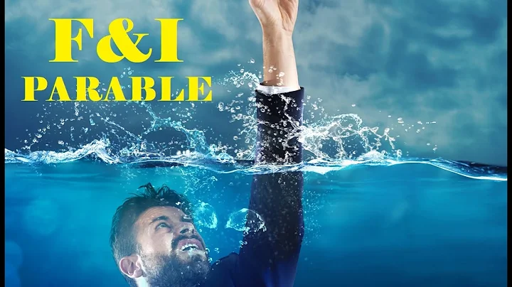 F&I Training - The Parable Of The Drowning Man - Sample F&I School Lesson