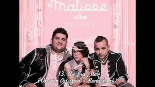 Video thumbnail of "13. Así Era Ella (Versión Acústica) (Bonustrack) - Matisse"