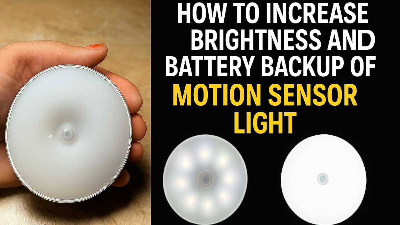 How To Easily Upgrade Motion Sensor Rechargable Light | brightness ...