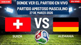 ⚽️Switzerland vs Germany⚽️Where to Watch the Friendly Match LIVE|March 27, 2026