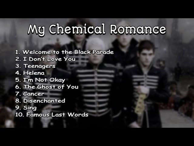 My Chemical Romance Greatest hits class=