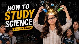Class 9 CBSE Science Complete Study Strategy | New Syllabus 2026-27 | Full Preparation Guide