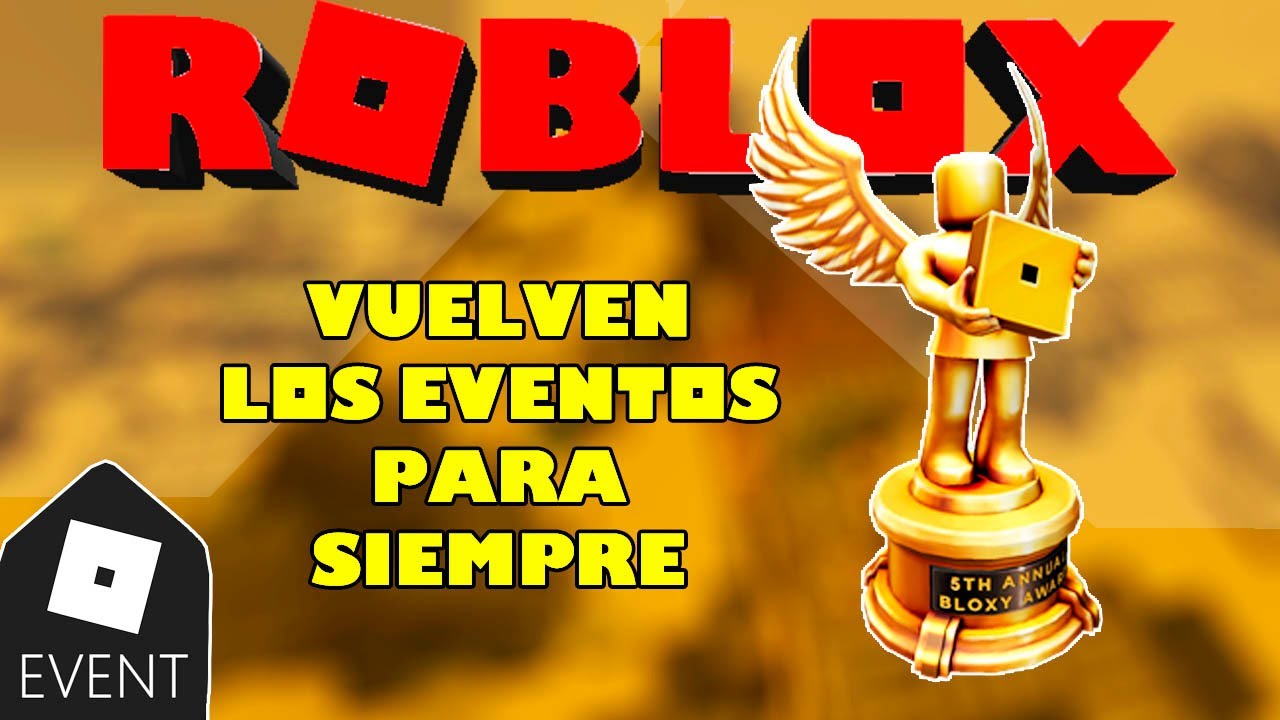 NUEVO EVENTO DE BLOXY AWARDS ROBLOX EVENTO YouTube