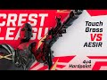 Touch Grass v @AESIResportsVR  | Loser Finals | Crest League September 4v4 | Hardpoint