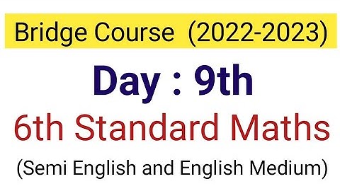 Day 9 | bridge course 6th class maths | Semi English Medium | 6th maths setu abhyas