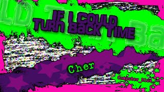 If I Could Turn Back Time - Cher Karaoke Version