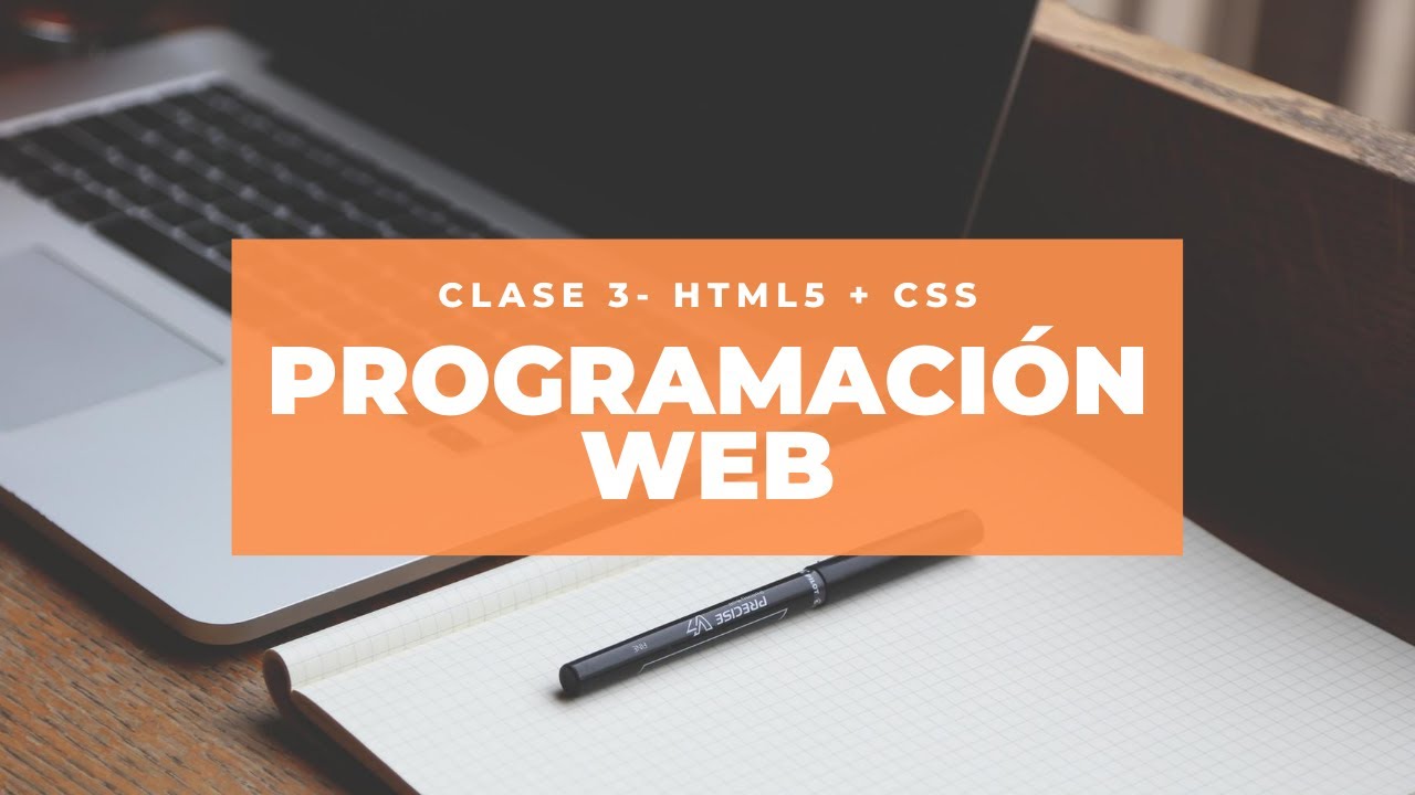 3. PROGRAMACIÓN WEB - HTML5 y CSS - YouTube
