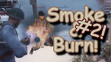 The Last of Us Flamethrower - Smoke and Burn Episode 2