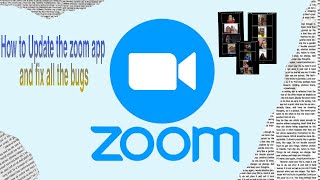 How to Update zoom on a PC and fix all the bugs