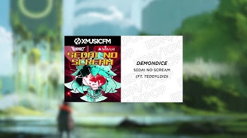 DEMONDICE - Sedai no SCREAM (ft. Teddyloid)