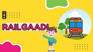 Railgaadi | Animation songs for kids