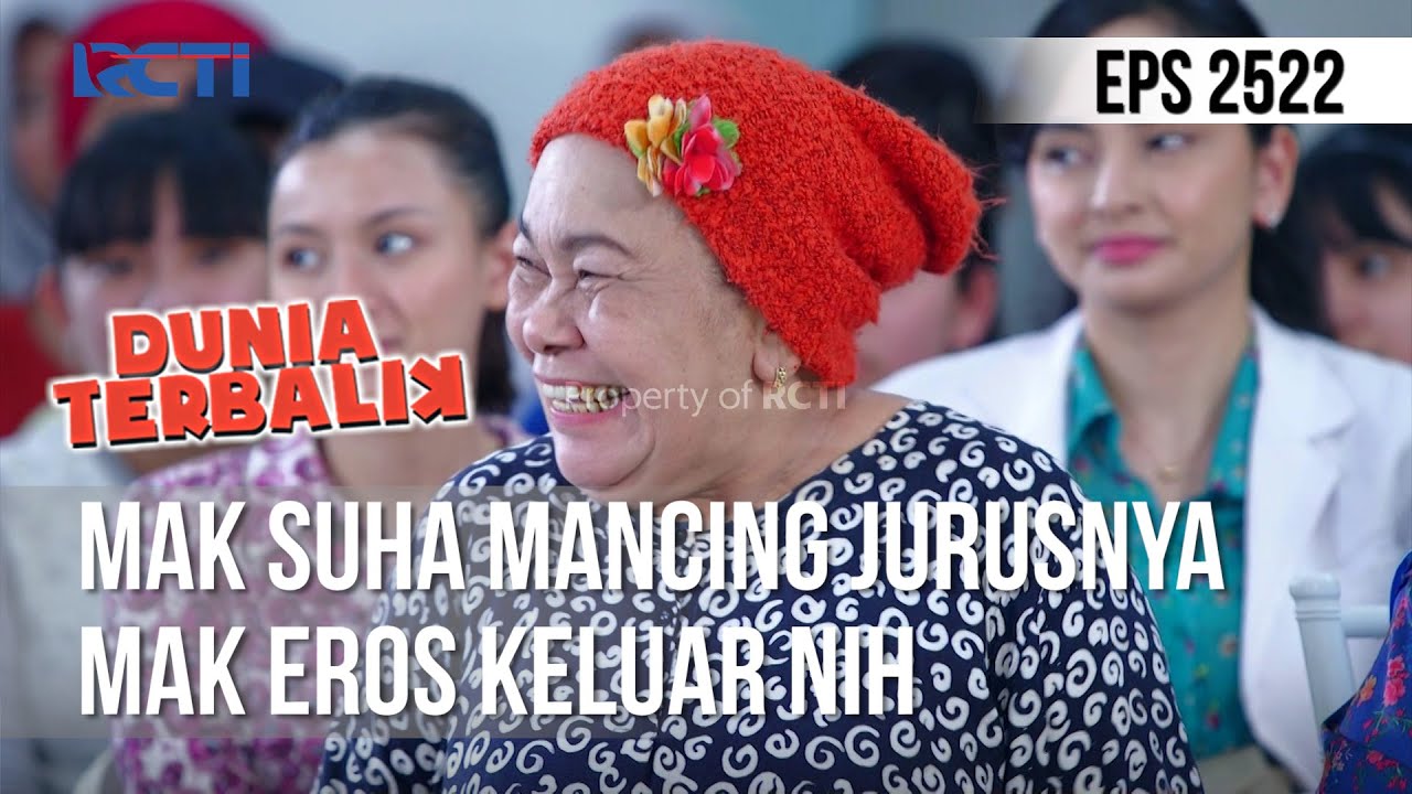 Suha Mancing Jurusnya Mak Eros Keluar Nih - DUNIA TERBALIK