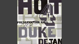 Video thumbnail of "Preservation Hall Hot 4 with Duke Dejan - I'm Confessin' (That I Love You)"