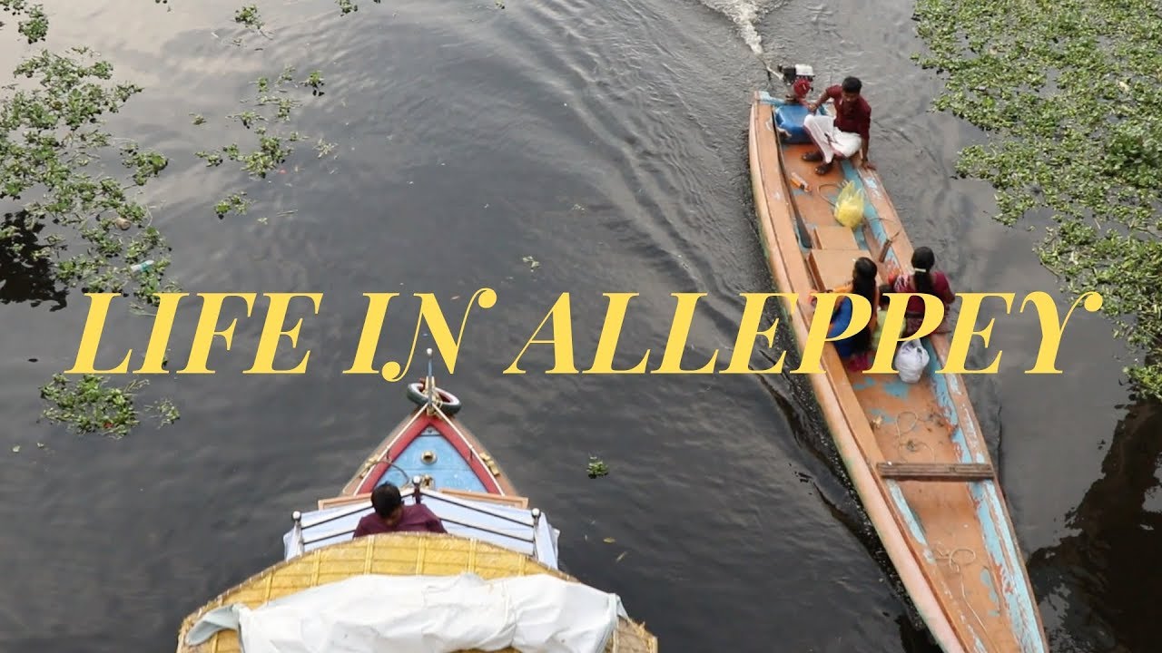 LIFE IN ALLEPPEY