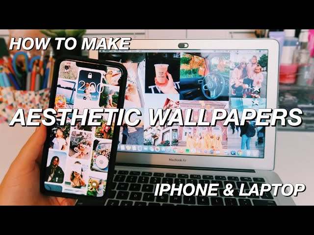 How to Make Aesthetic Wallpaper