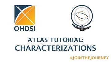 ATLAS Tutorial: Characterizations