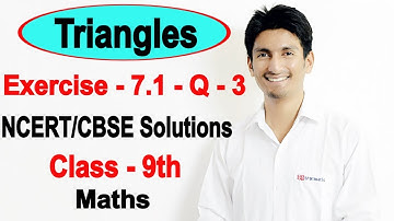 Chapter 7 Exercise 7.1 Question 3 - Triangles Class 9 Maths - NCERT Solutions