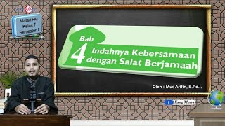 Indahnya Kebersamaan dengan Sholat Berjamaah | Materi PAI Kelas 7 Bab 4 Semester 1