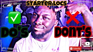 10 TIPS FOR STARTER LOCS |DOS AND DONTS| DREADLOCK JOURNEY 2021