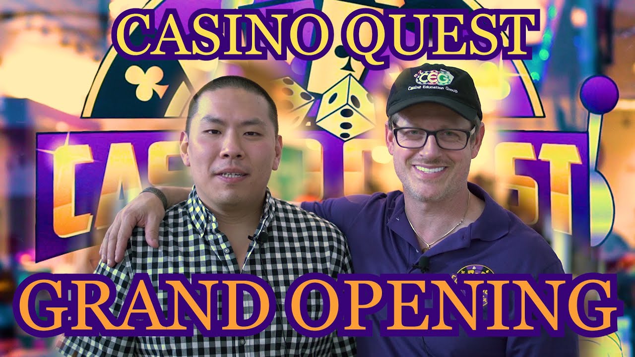 Casino Quest Grand Opening Party OUR FIRST BIG MEET UP YouTube