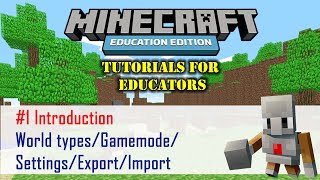 [Part 1] INTRODUCTION, Minecraft Education Edition
