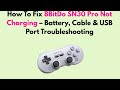 How To Fix 8BitDo SN30 Pro Not Charging – Battery, Cable &amp; USB Port Troubleshooting