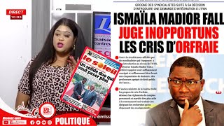 Revue des titres avec Mamy Samb à la une demande d'intégration du Pr Ismaela Madior à l'IFAN