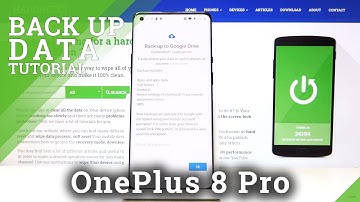 How to Use Google Backup on OnePlus 8 Pro - Enable Google Backup