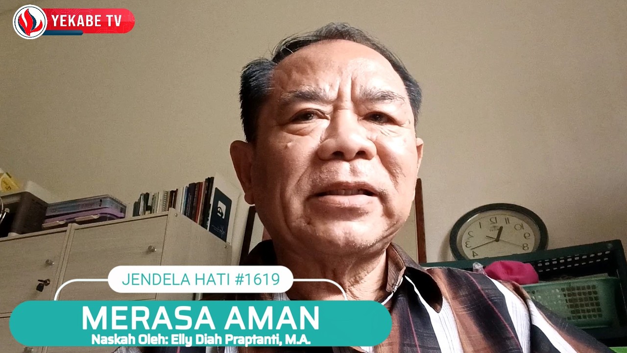 JENDELA HATI 1619 - MERASA AMAN