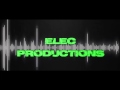 New intro elec productions