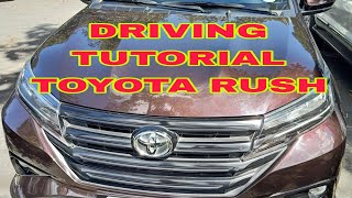 DRIVING TUTORIAL TOYOTA RUSH Junlars Vlog #toyota #tutorial #driving