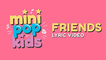 Friends -  Marshmello ft. Anne Marie  - Mini Pop Kids (Cover) [Lyric Video]