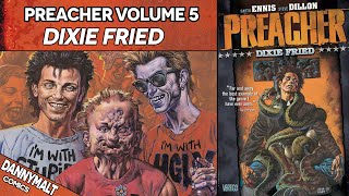 Full comic story and review/recap for the critically acclaimed comic,
preacher - volume 5: dixie fried released in trade paperback 1998.
jesse, his girlfr...