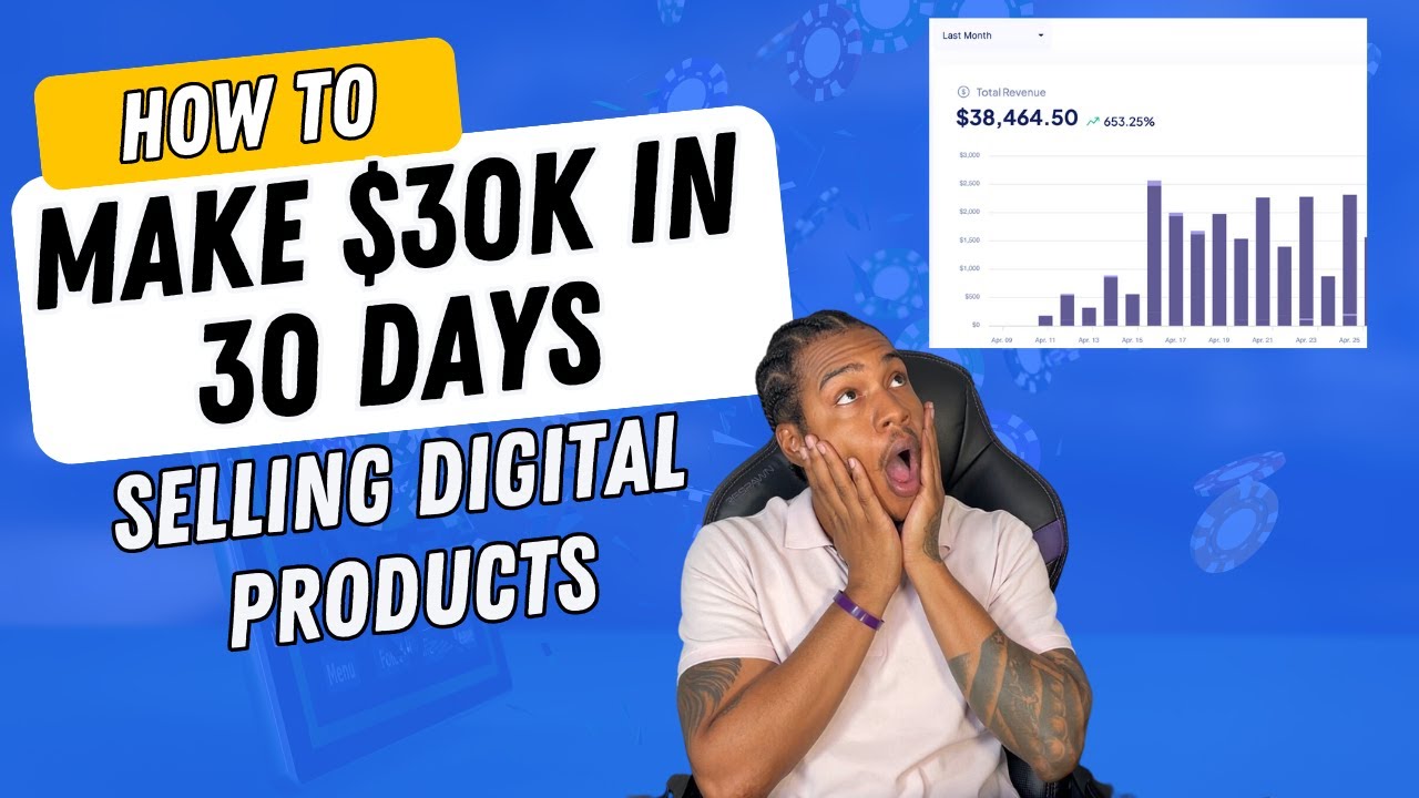 How to make $30k in 30 Days Selling Digital Products - YouTube