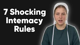 7 Shocking Intimacy Rules Amish Girls Learn Young The Amish Way