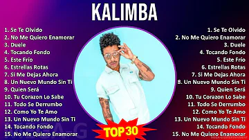 K a l i m b a 2024 MIX Lo Mejor ~ 1990s Music ~ Top Latin Pop, Latin Music