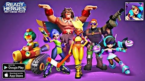 Ready Heroes : Nirvana Hunt || Android - iOS Gameplay ( HD - 4K )